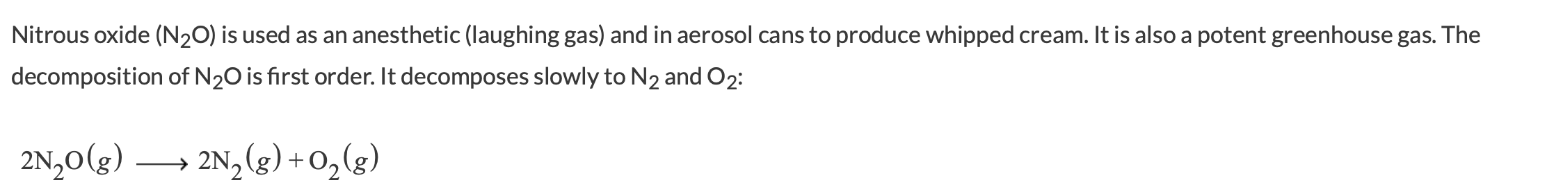 Solved Nitrous oxide (N2O) is used as an anesthetic | Chegg.com