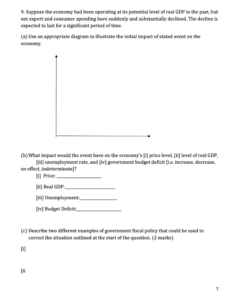 solved-9-suppose-the-economy-had-been-operating-at-its-chegg