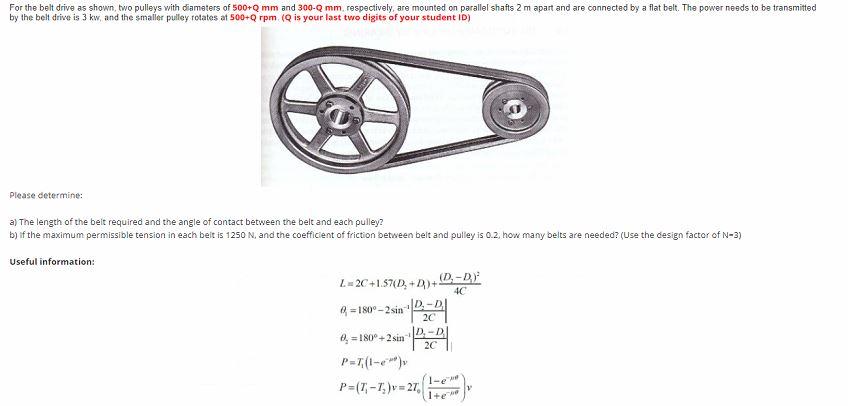 solved-for-the-belt-drive-as-shown-two-pulleys-with-chegg