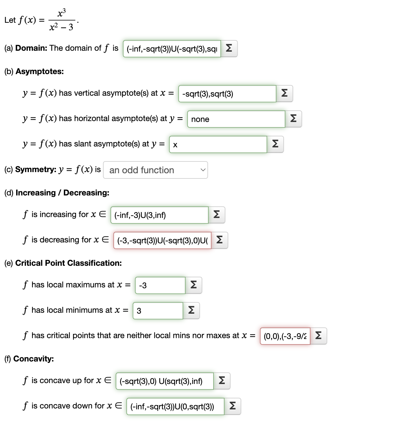 Solved Let f(x)=x3x2-3.(a) ﻿Domain: The domain of f ﻿is(b) | Chegg.com