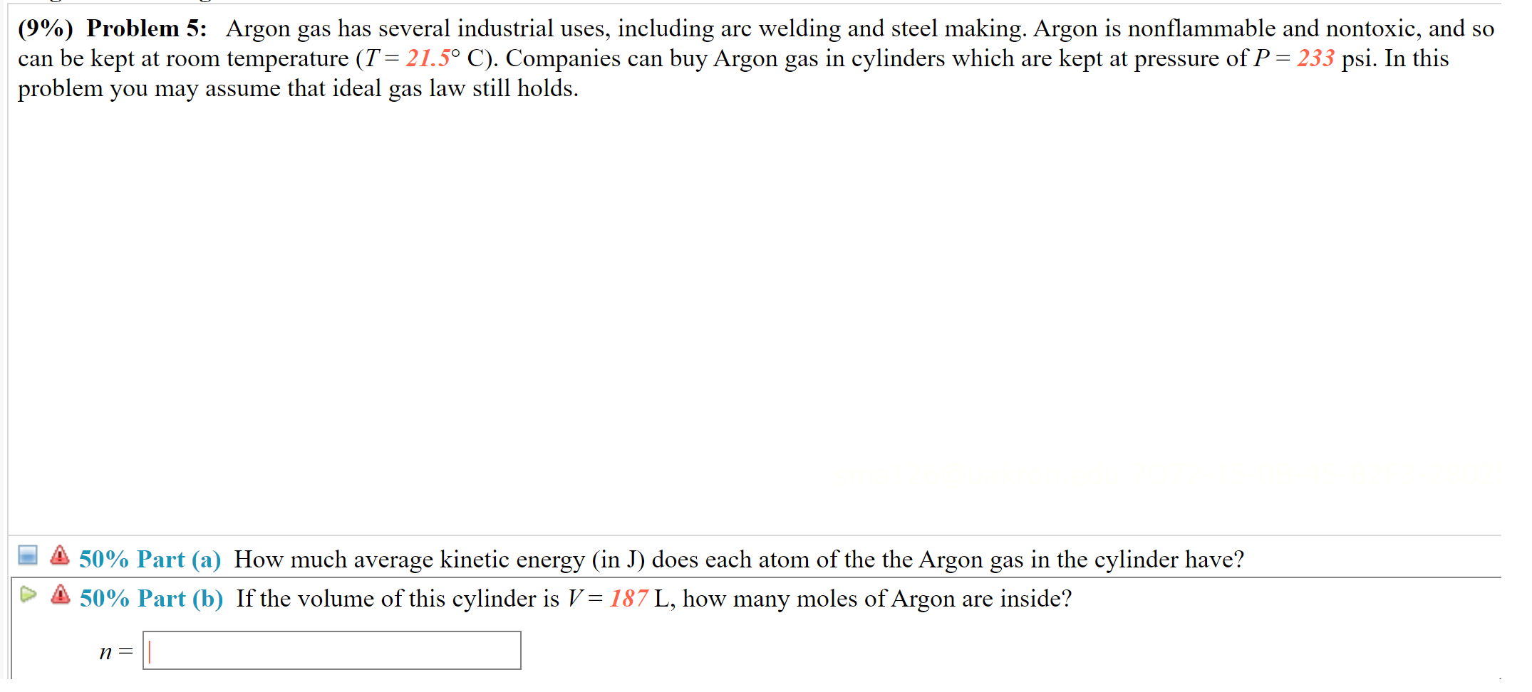 afbrudt lyserød Flyvningen Solved (9%) Problem 5: Argon gas has several industrial | Chegg.com