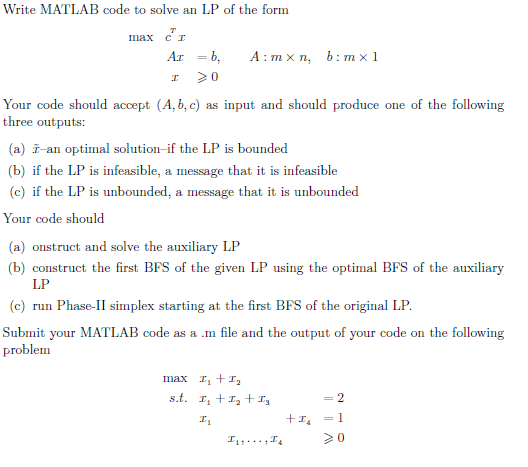 Solved how do i start to write this code in math lab.