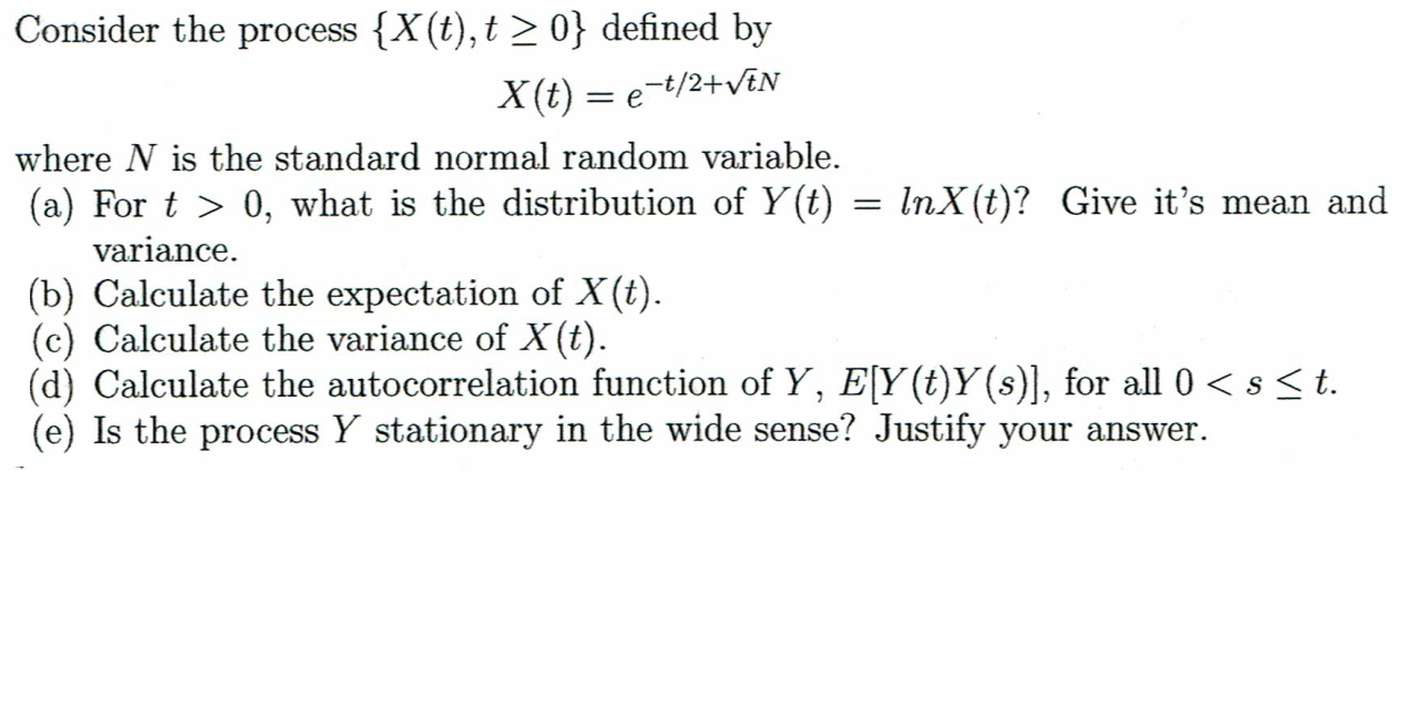 Consider the process {X(t),t > 0} defined by X(t) = | Chegg.com