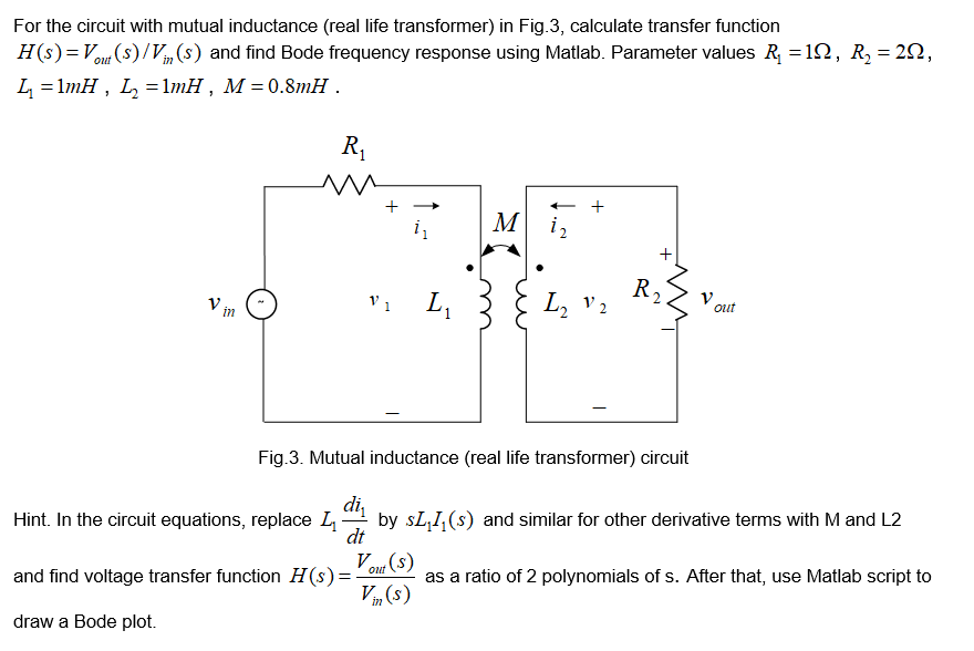 Solved For the circuit with mutual inductance (real life | Chegg.com