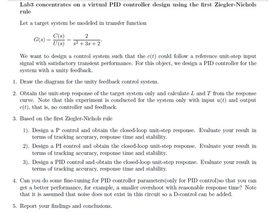 Solved Lab3 concentrates on a virtual PID controller design | Chegg.com