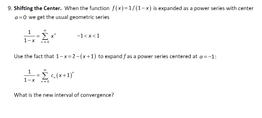 Solved 9. Shifting the Center. When the function | Chegg.com