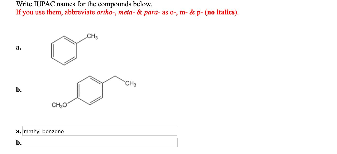 Solved Write IUPAC Names For The Compounds Below. If You Use | Chegg.com