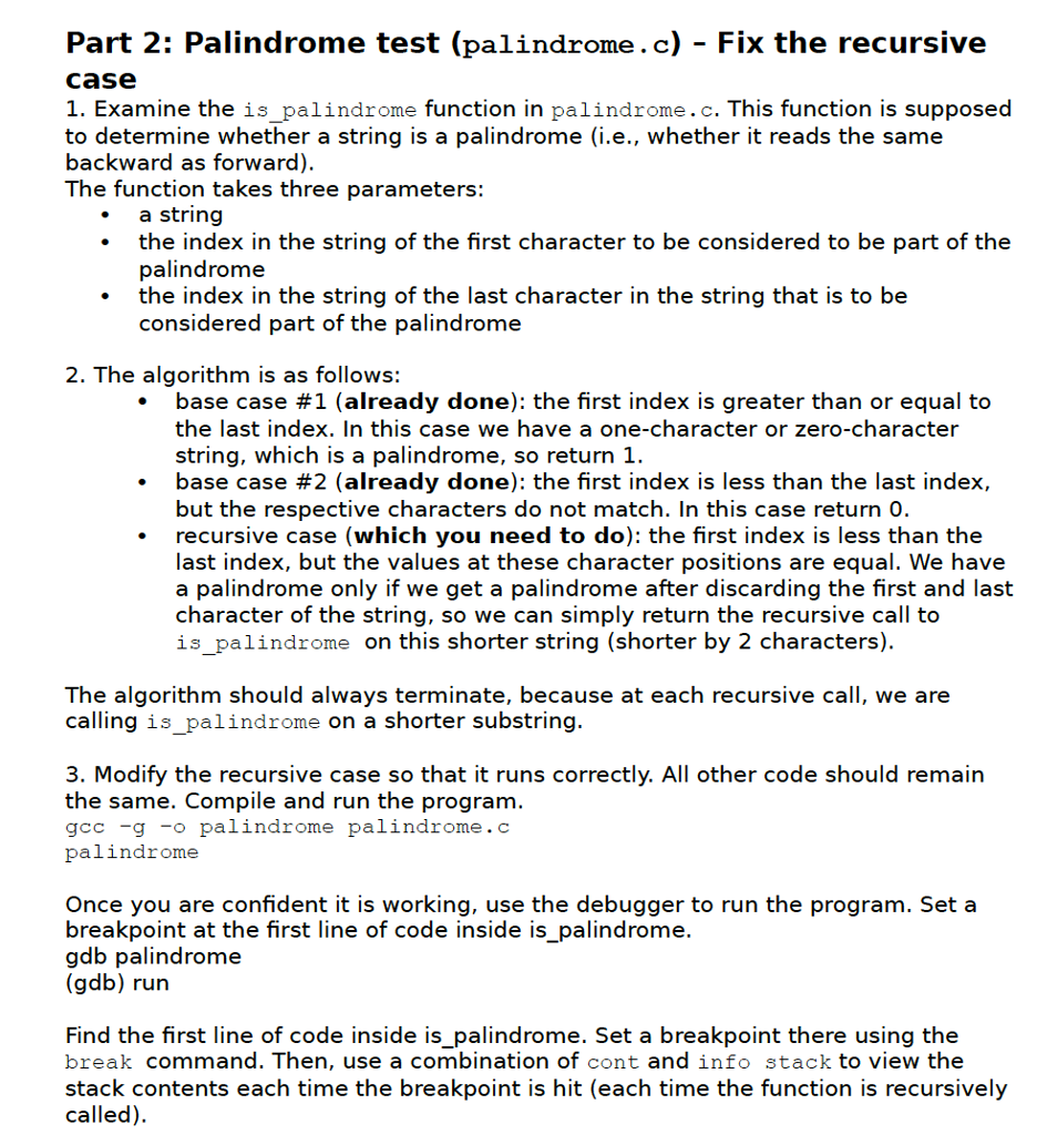 Part 2: Palindrome test (palindrome.c) - Fix the | Chegg.com