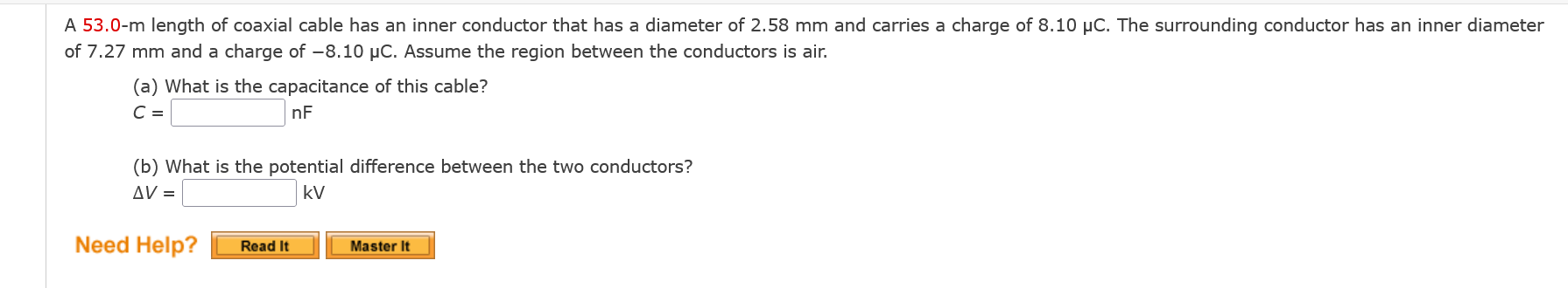 Solved A 53.0-m length of coaxial cable has an inner | Chegg.com