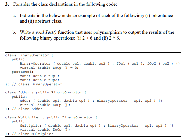 Solved 3. Consider the class declarations in the following | Chegg.com