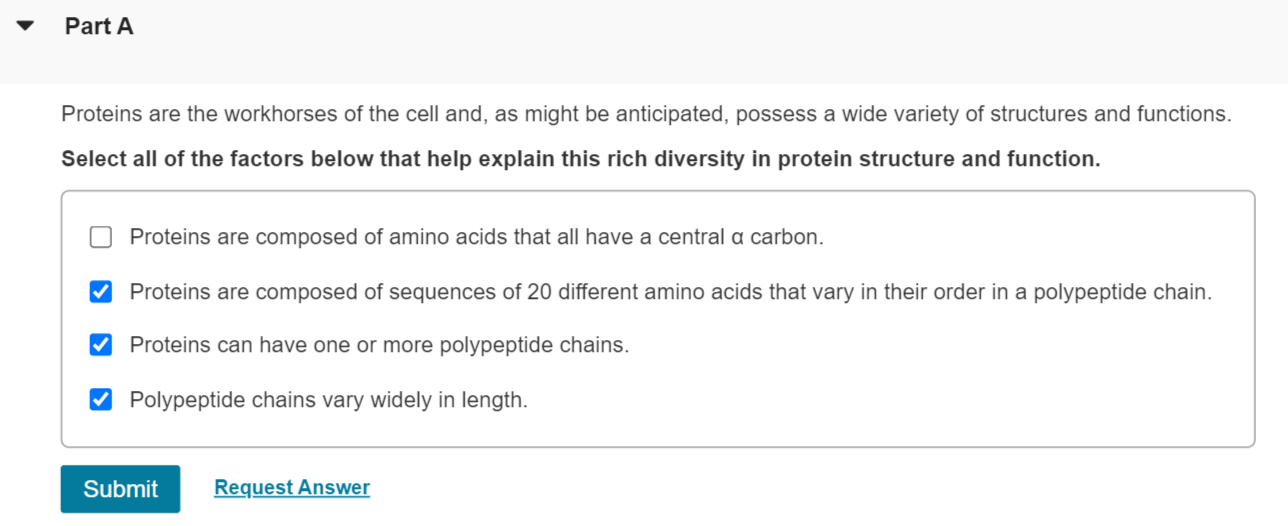 Solved Proteins are the workhorses of the cell and, as might