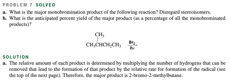 Solved PROBLEM 7 SOLVED a. What is the major monobromination | Chegg.com