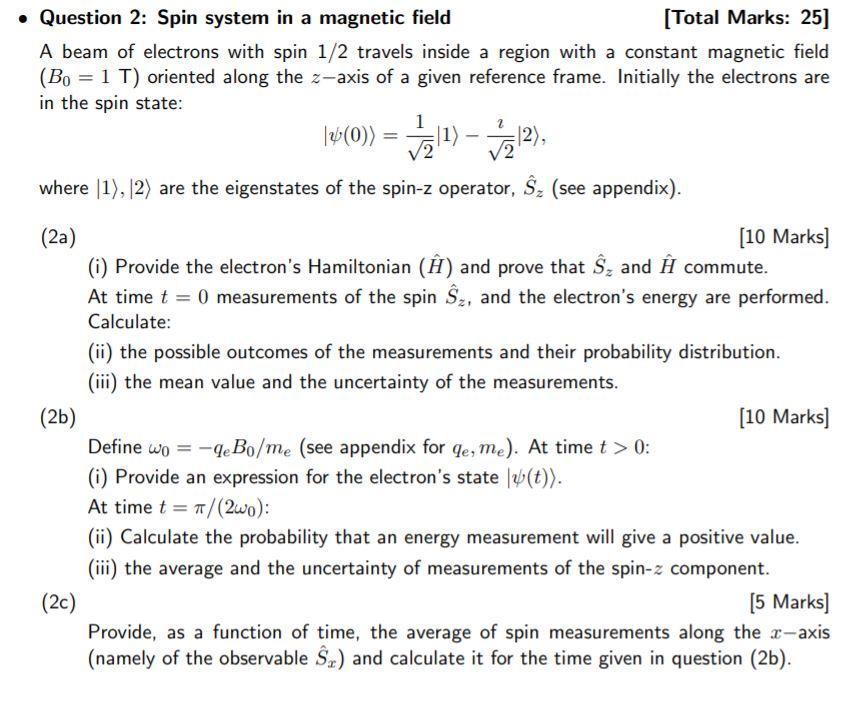 Solved • Question 2: Spin system in a magnetic field [Total | Chegg.com