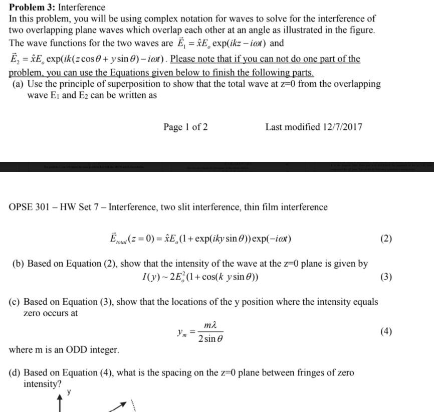 Solved Problem 3: Interference In this problem, you will be | Chegg.com