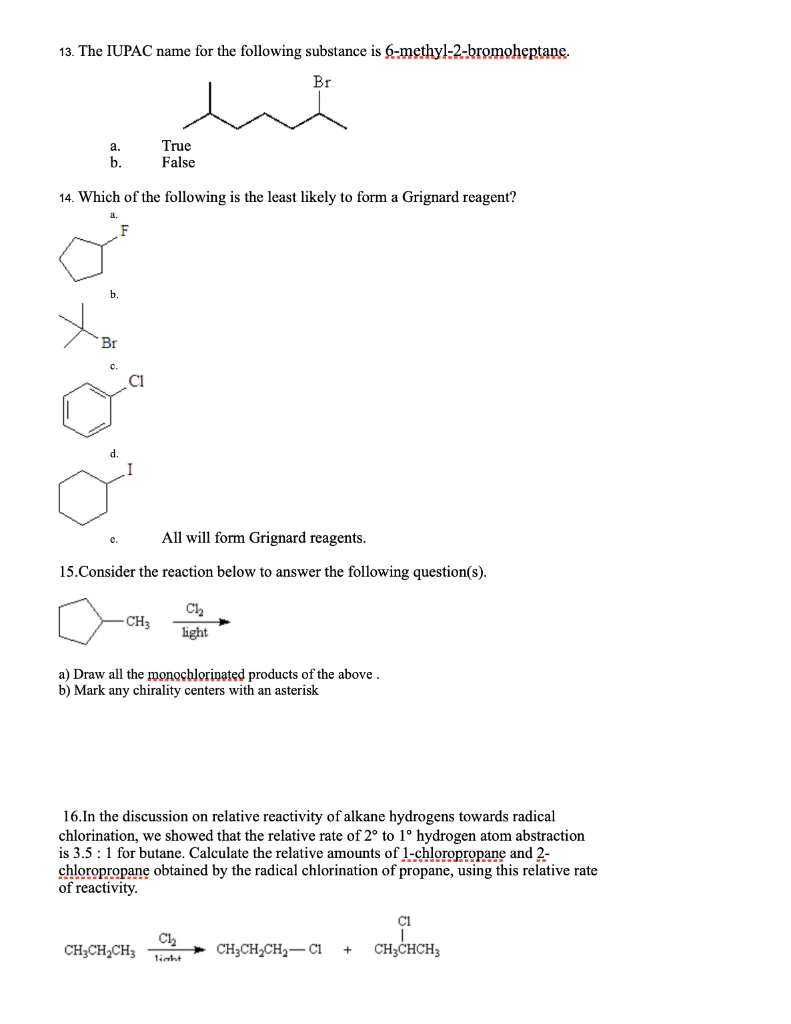 Solved 13. The IUPAC name for the following substance is | Chegg.com