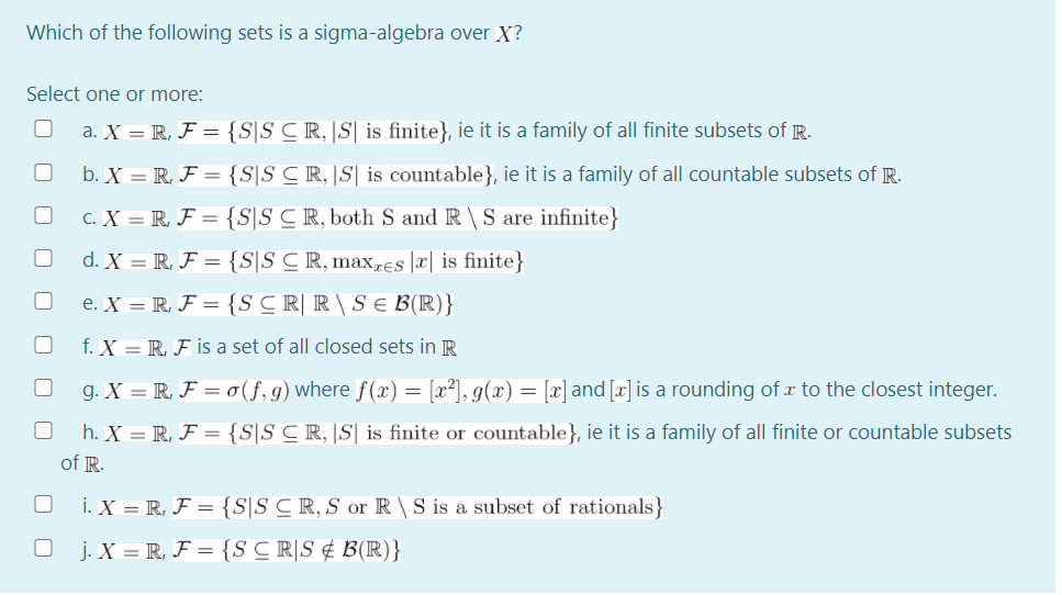 Solved Which Of The Following Sets Is A Sigma Algebra Ove Chegg Com