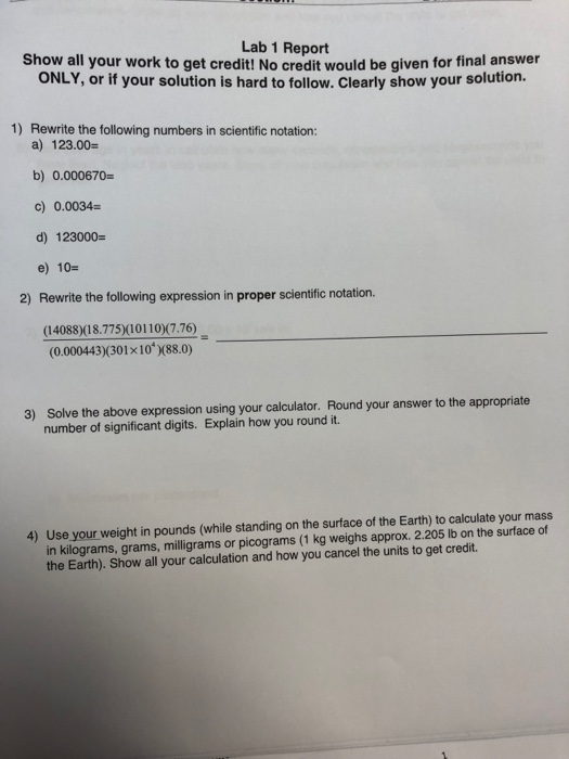 Solved Lab 1 Report Show all your work to get credit! No | Chegg.com