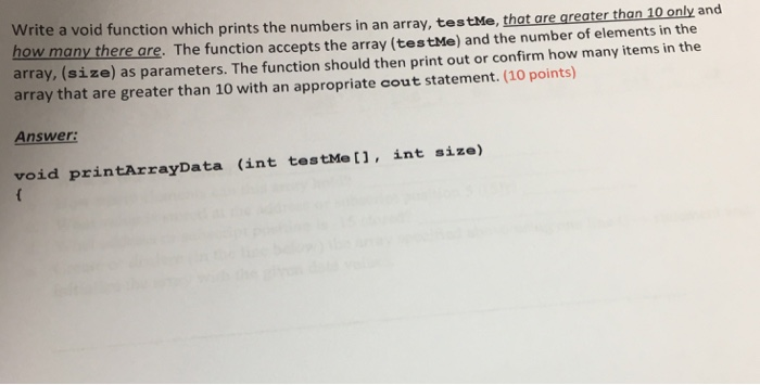 Solved Write a void function which prints the numbers in an | Chegg.com