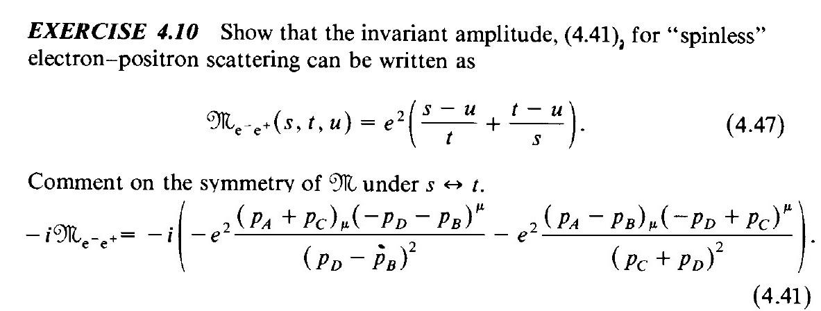 Solved EXERCISE 4.10 Show that the invariant amplitude Chegg