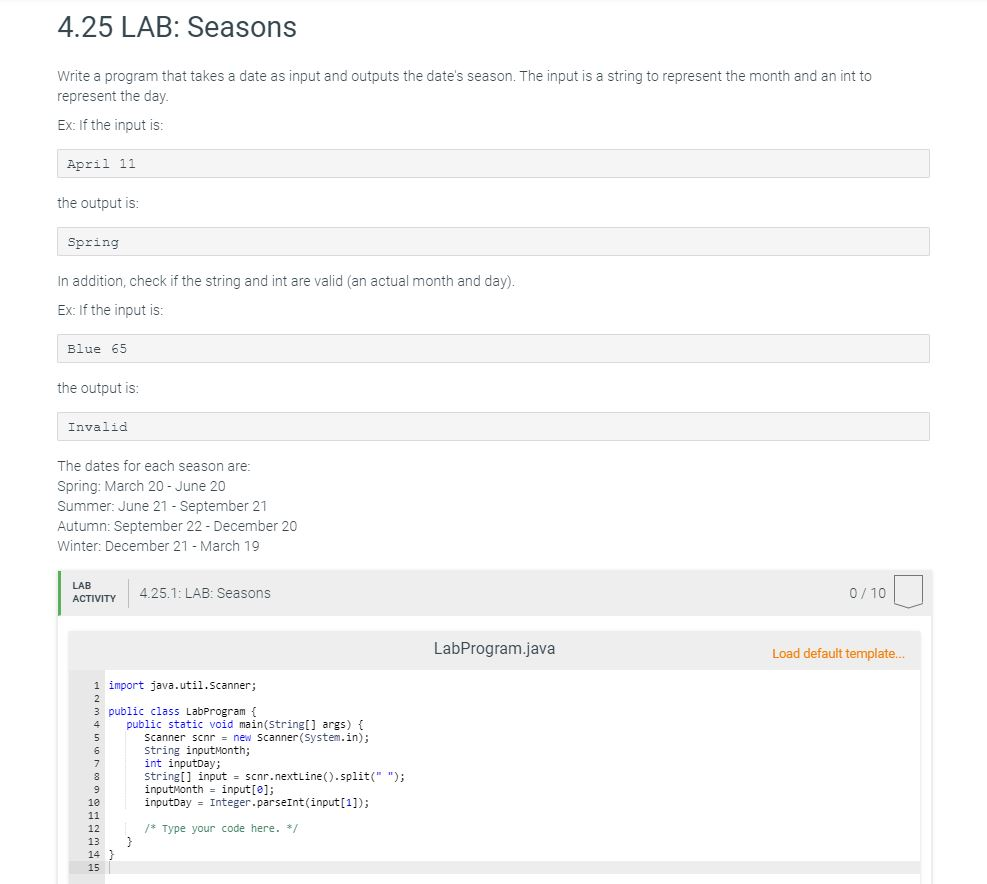 Solved: 4.25 LAB: Seasons Write A Program In JAVA That Tak... | Chegg.com