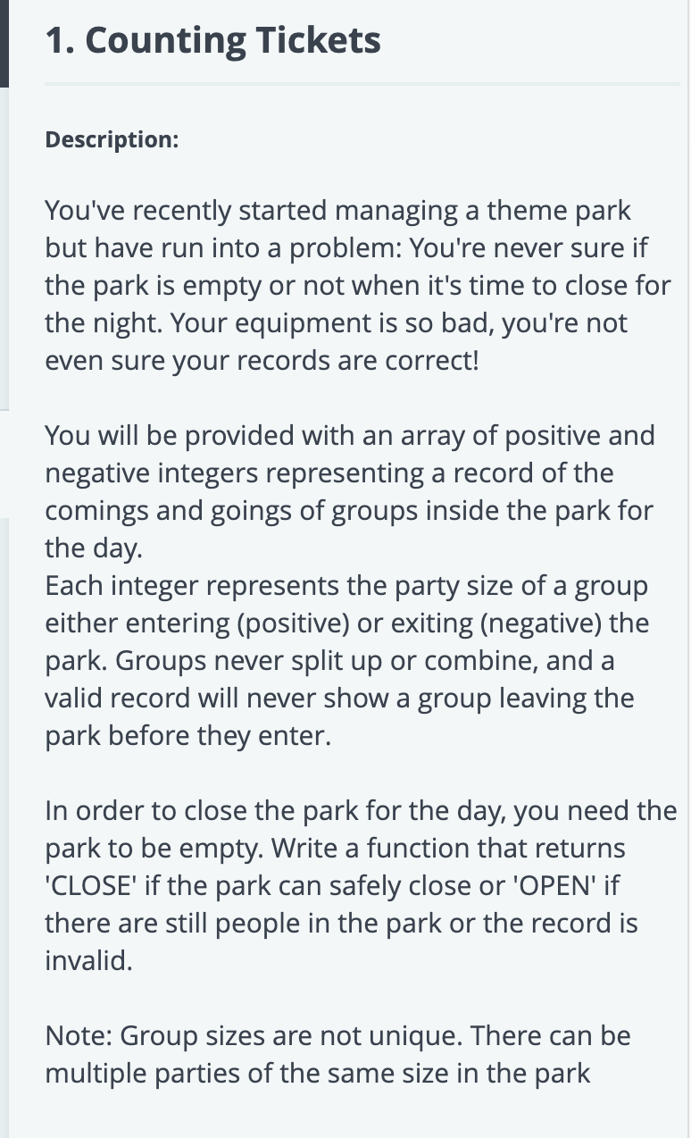 Description:
Youve recently started managing a theme park but have run into a problem: Youre never sure if the park is empt