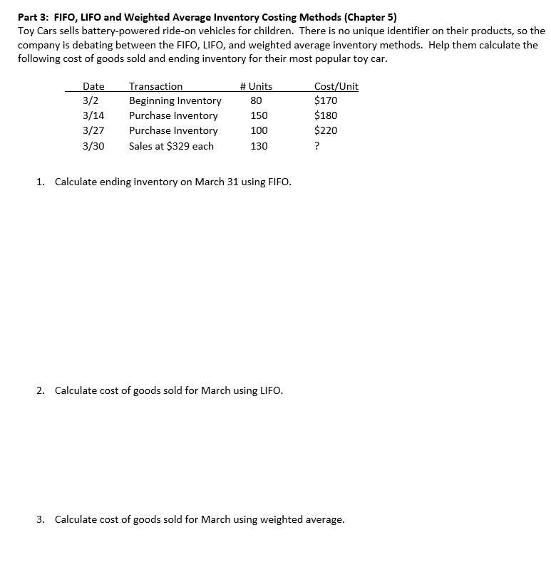 Solved Part 3: FIFO, LIFO and Weighted Average Inventory | Chegg.com