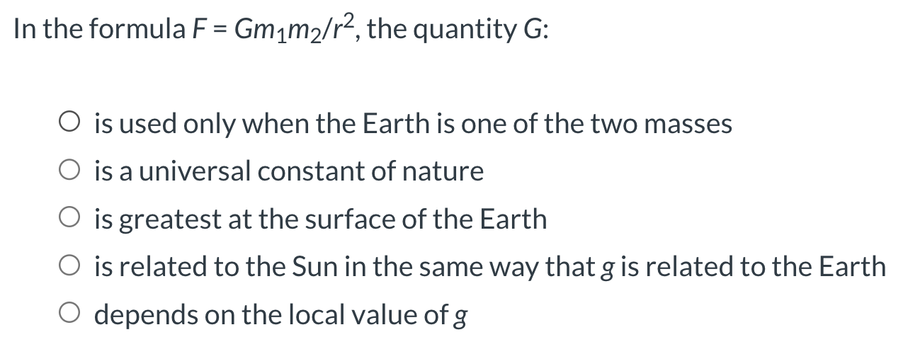 solved-in-the-formula-f-gm1m2-r2-the-quantity-g-is-used-chegg