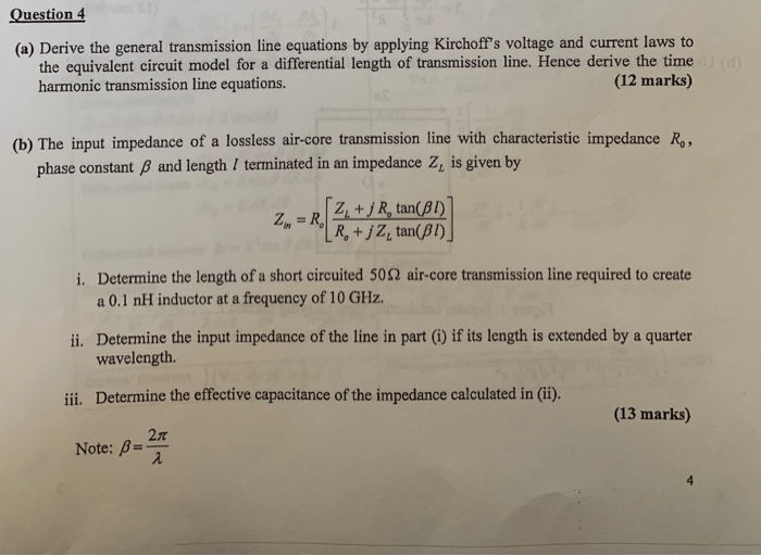 Solved Question 4 (a) Derive the general transmission line