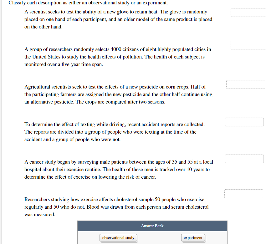 Solved Classify each description as either an observational | Chegg.com