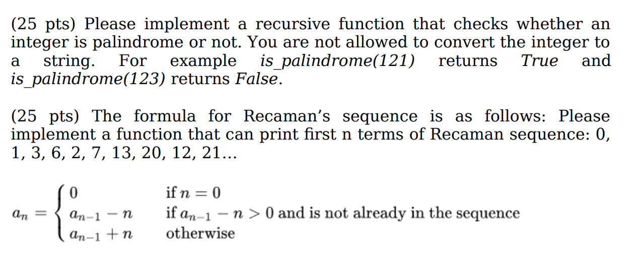 Solved (25 pts) Please implement a recursive function that | Chegg.com