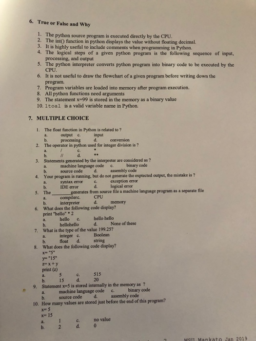 Solved 6. True or False and Why 1. The python source program | Chegg.com