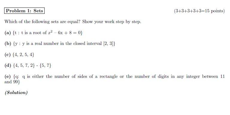 Solved Problem 1: Sets (3+3+3+3+3=15 points ) Which of the | Chegg.com