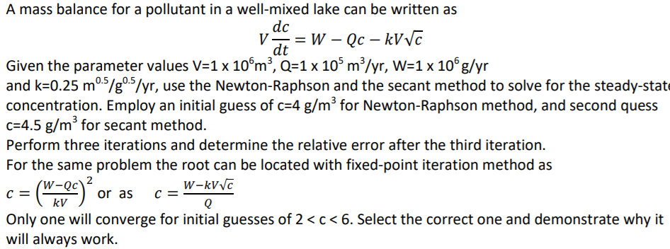 Solved A mass balance for a pollutant in a well-mixed lake | Chegg.com