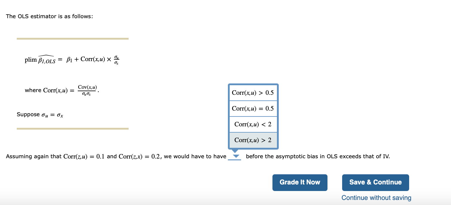 3. Properties of IV with a poor instrumental variable | Chegg.com