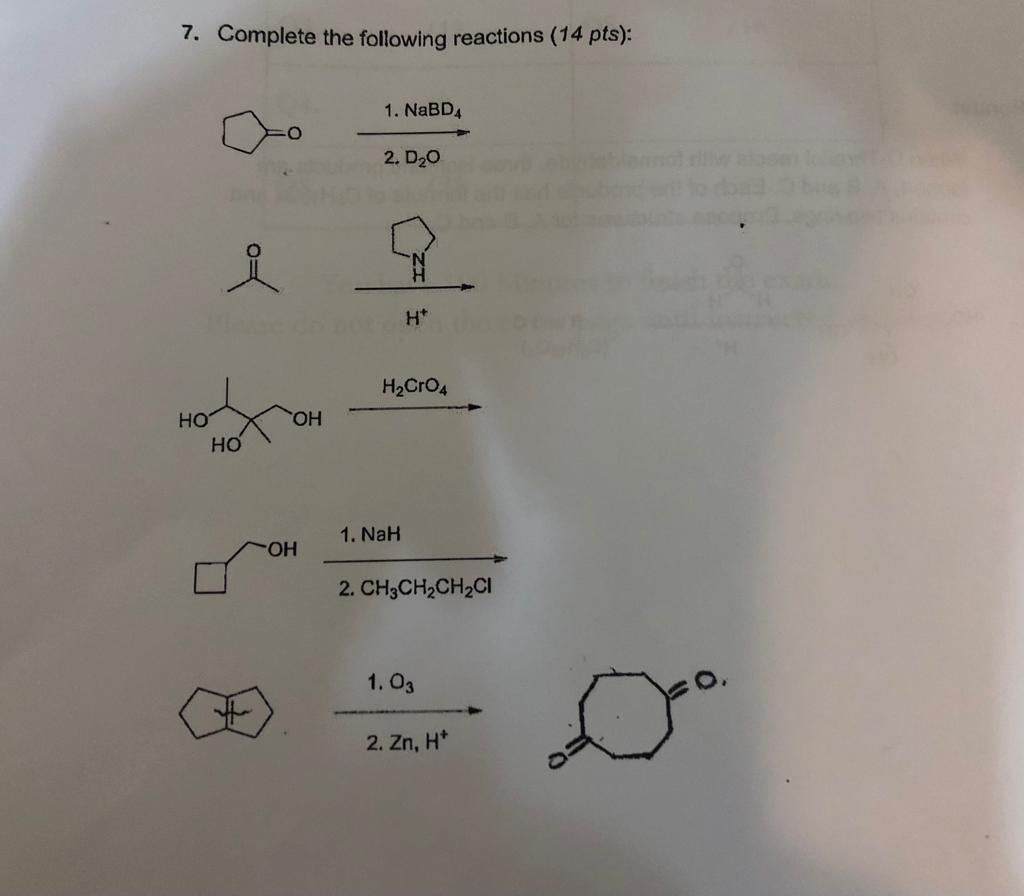 Solved Complete the following reactions ( 14 ﻿pts): | Chegg.com