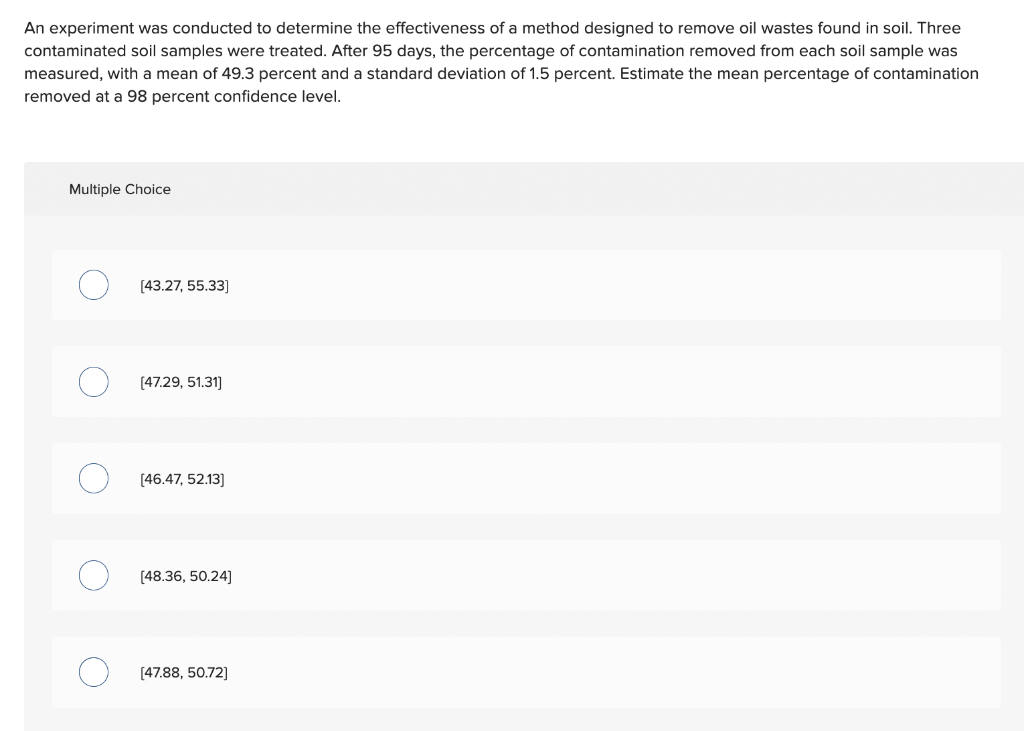 Solved An experiment was conducted to determine the | Chegg.com