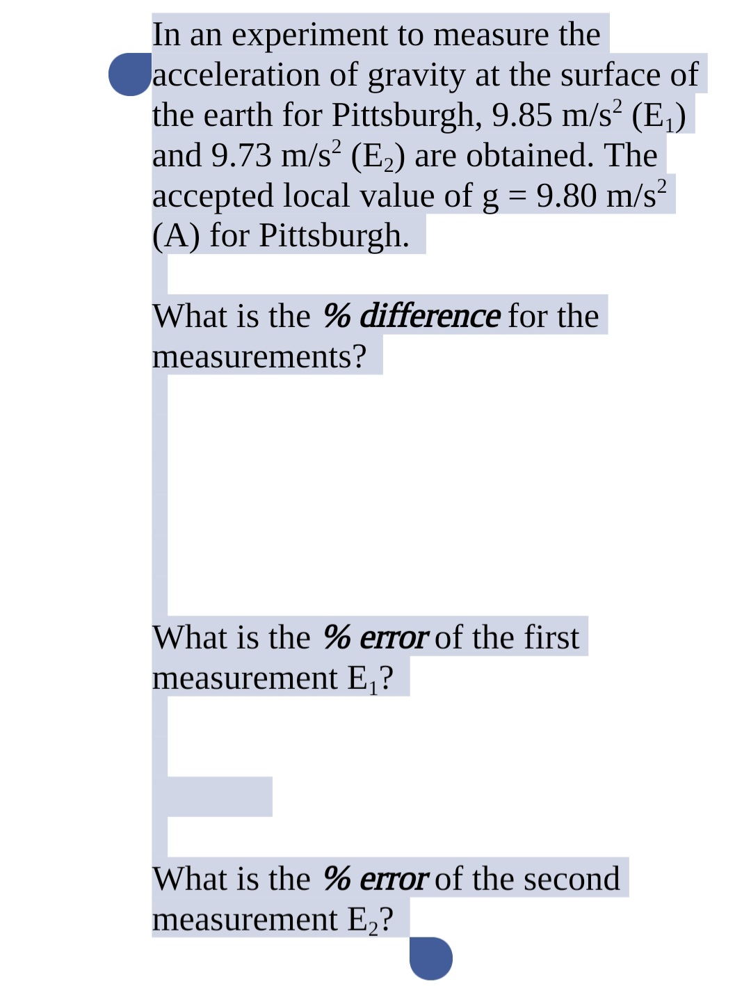 Solved In An Experiment To Measure The Acceleration Of | Chegg.com