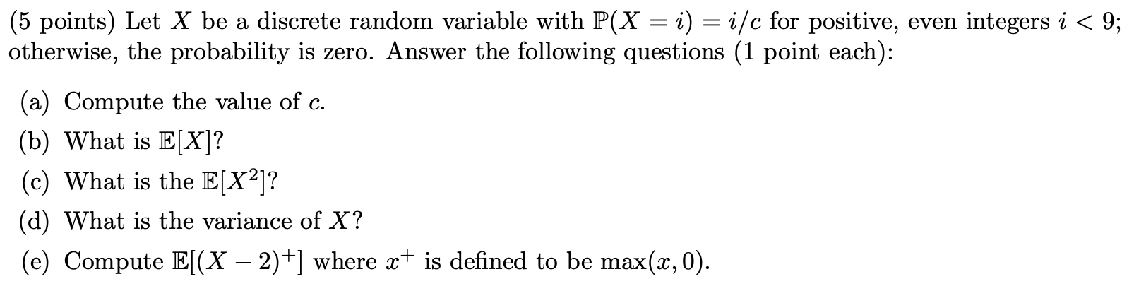 Solved = (5 points) Let X be a discrete random variable with | Chegg.com