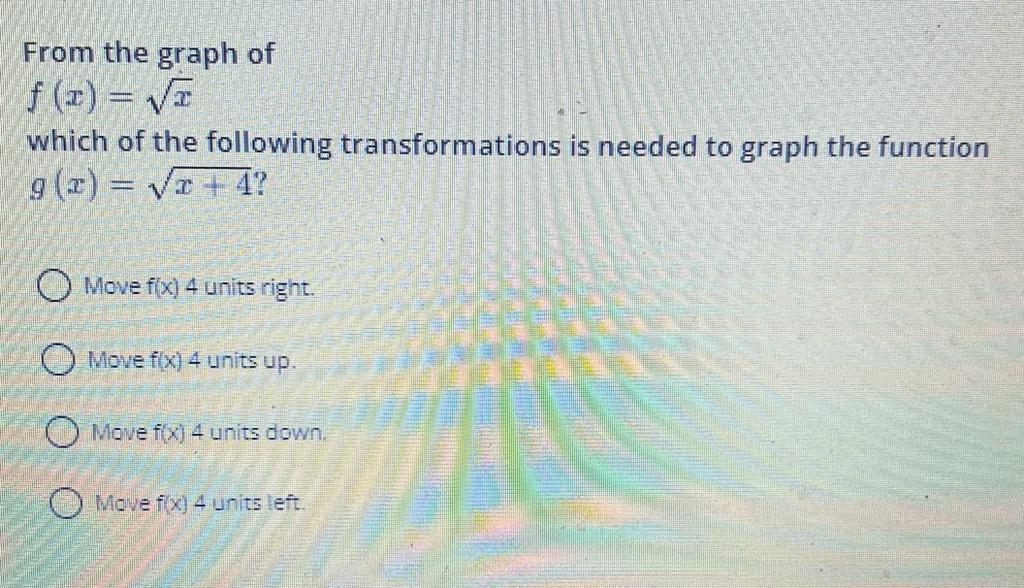 Solved From the graph of f(x)=x which of the following | Chegg.com