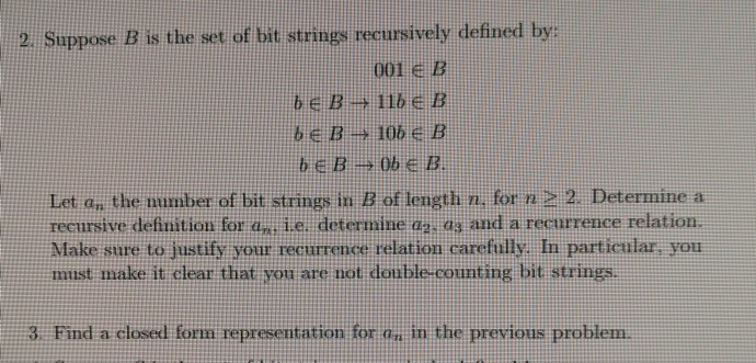 Solved 2. Suppose B Is The Set Of Bit Strings Recursively | Chegg.com