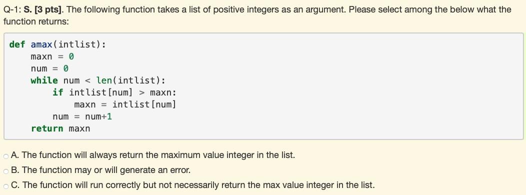 Solved Q-1: S. [3 pts]. The following function takes a list | Chegg.com