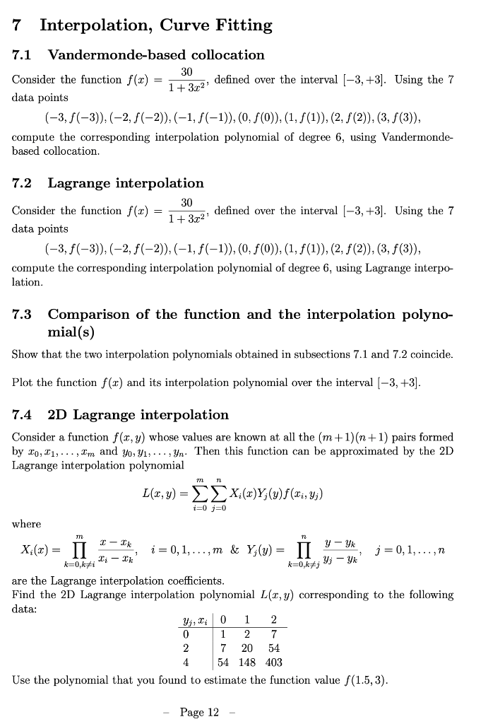 Solved 7 Interpolation, Curve Fitting 7.1 Vandermonde-based | Chegg.com