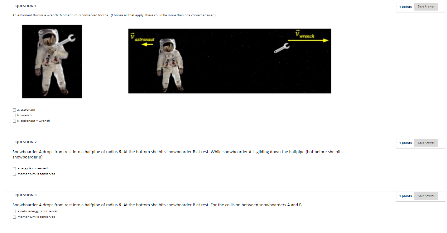 Solved An astronaut throws a wrench. Momentum is conserved