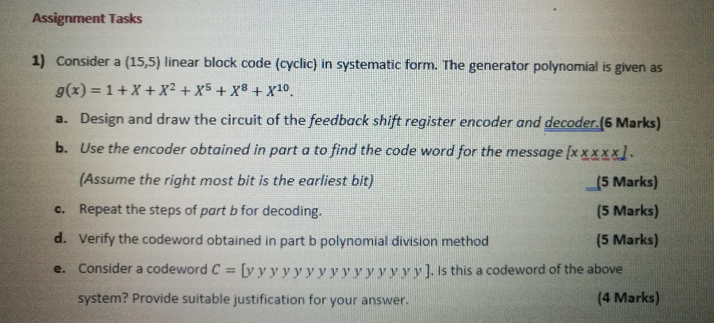 Solved Assignment Tasks 1) Consider a (15,5) linear block | Chegg.com