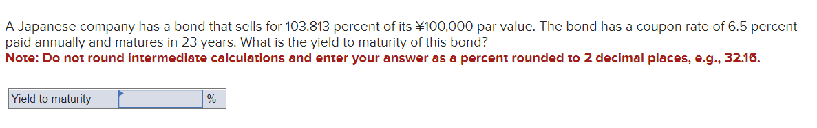 Solved A Japanese company has a bond that sells for 103.813 | Chegg.com