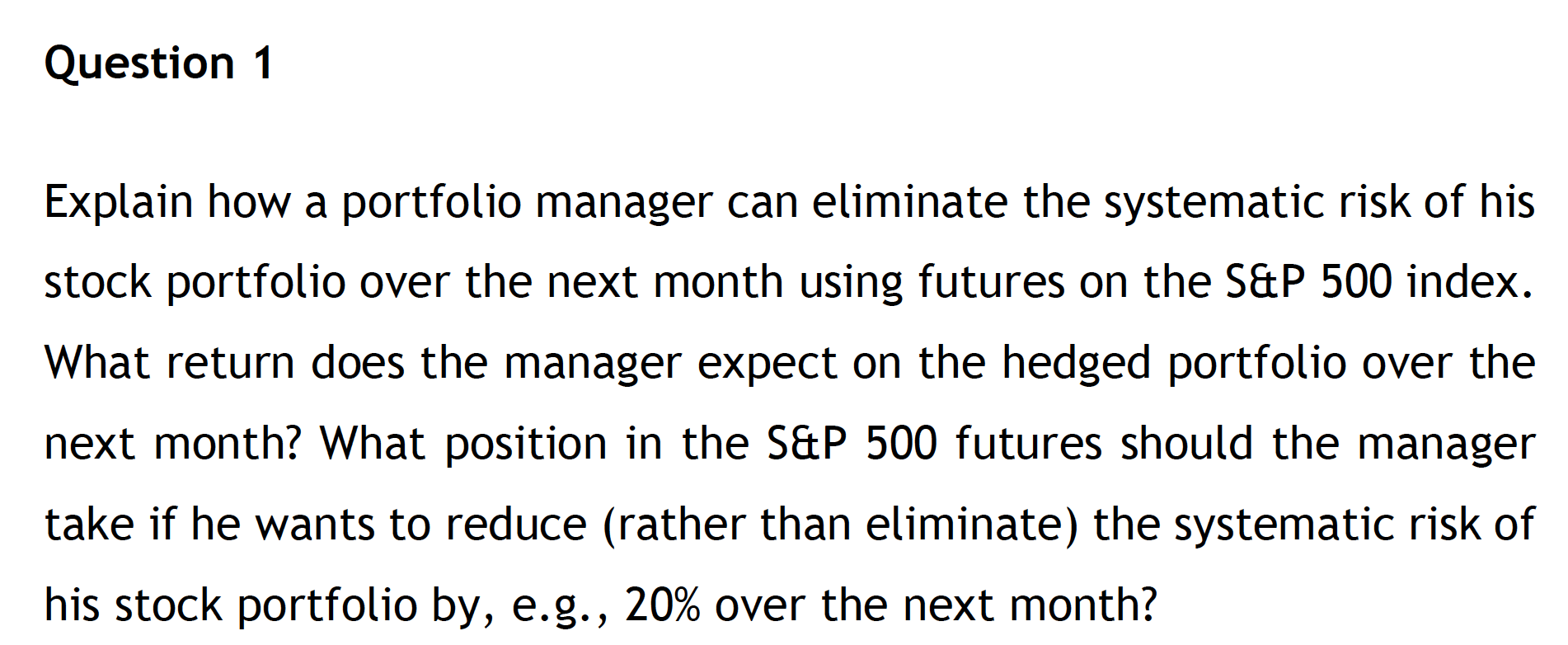 solved-question-1-explain-how-a-portfolio-manager-can-chegg