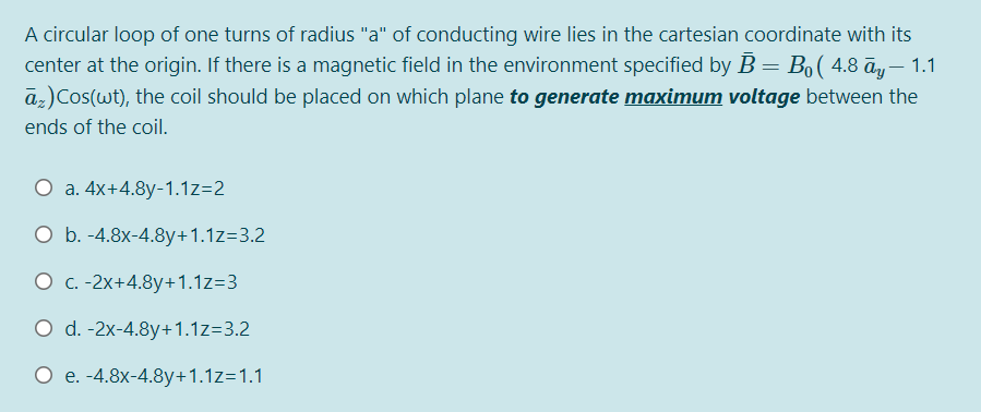 Solved A circular loop of one turns of radius 