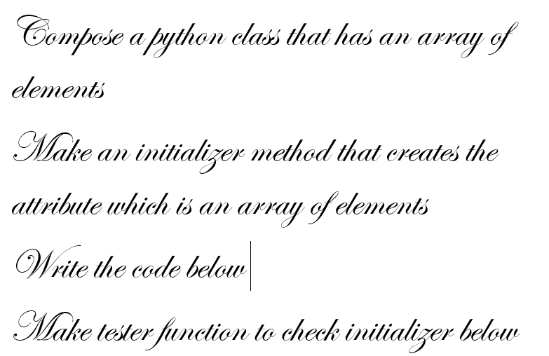 Solved Compose a python class that has an array of elements | Chegg.com