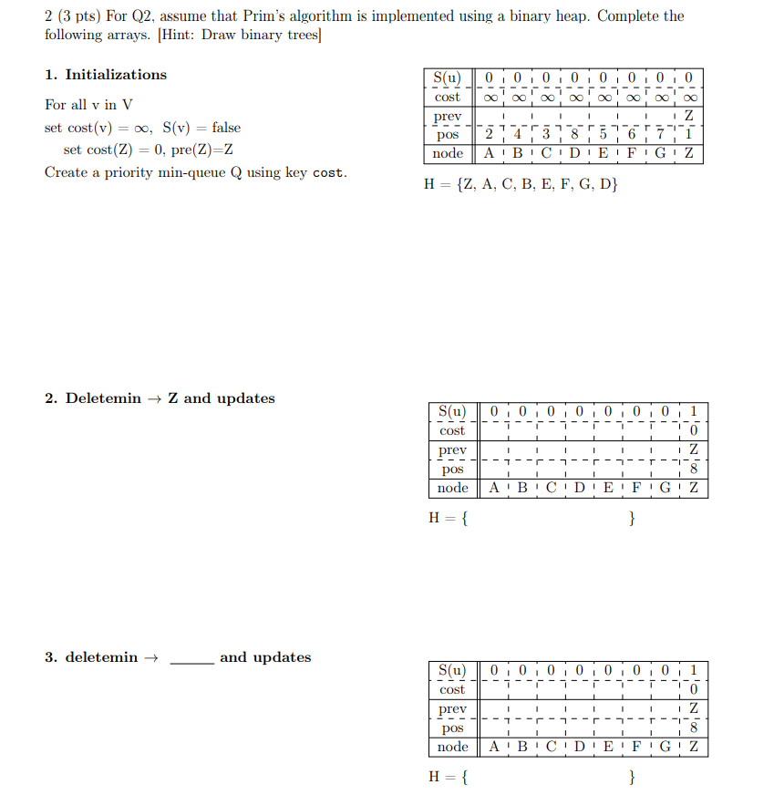 Solved B 5 D 5 F 6 3 3 4 E G 2 (3 pts) For Q2, assume that | Chegg.com