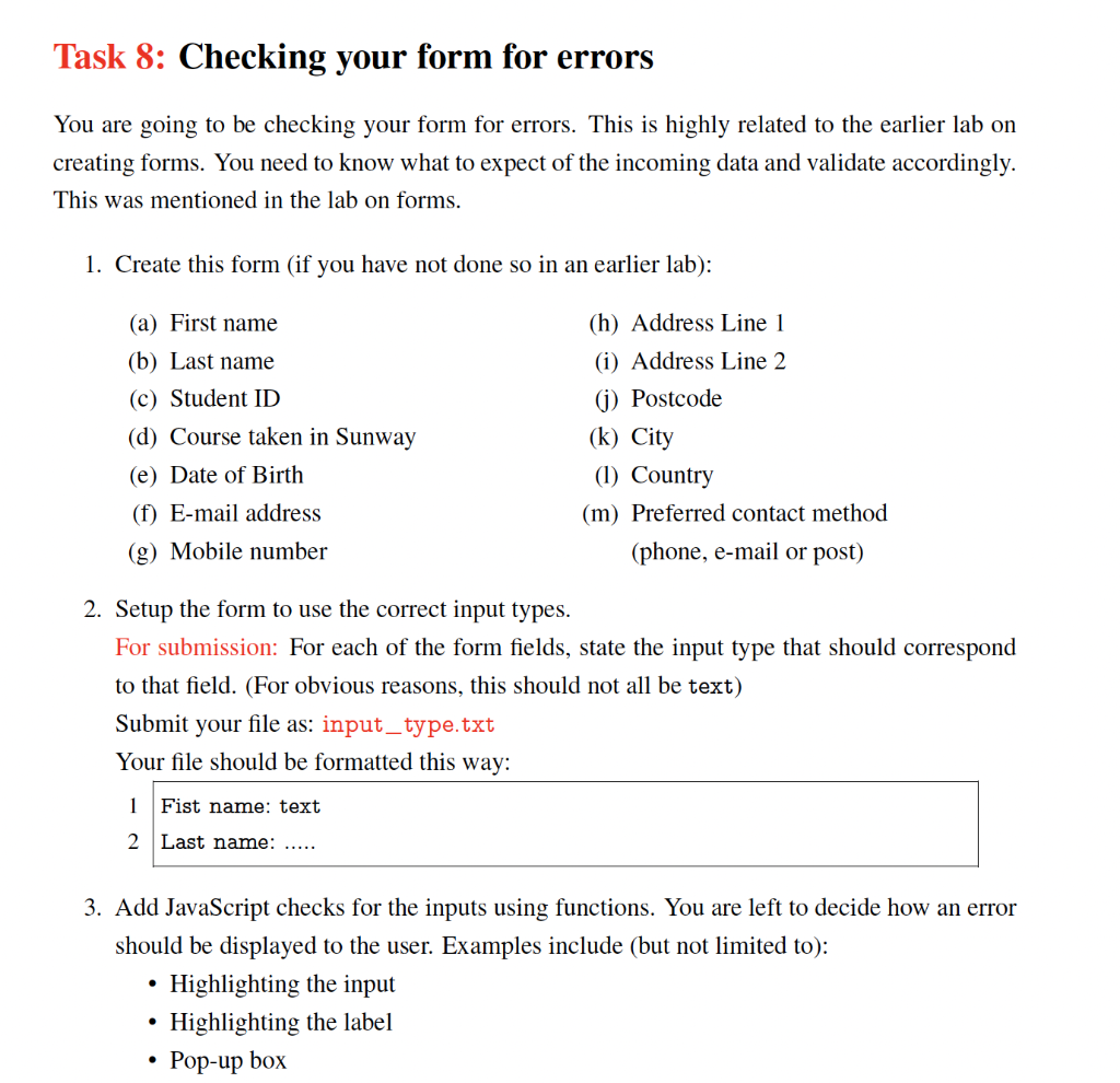 Solved Task 8: Checking your form for errors You are going | Chegg.com